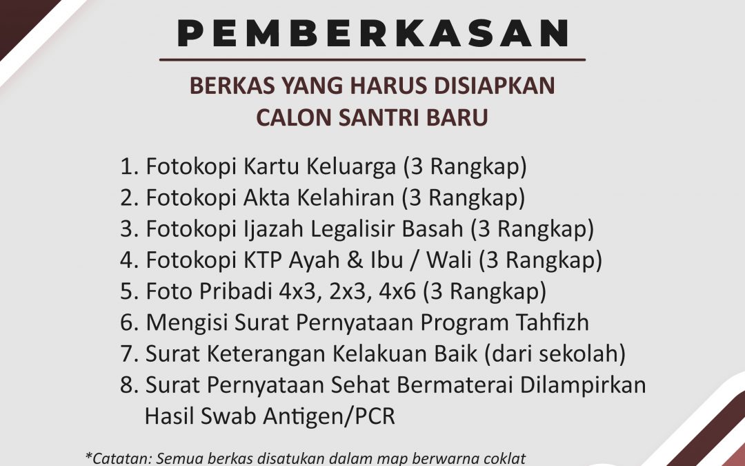 Pemberkasan Calon Santri Baru 2021/2022